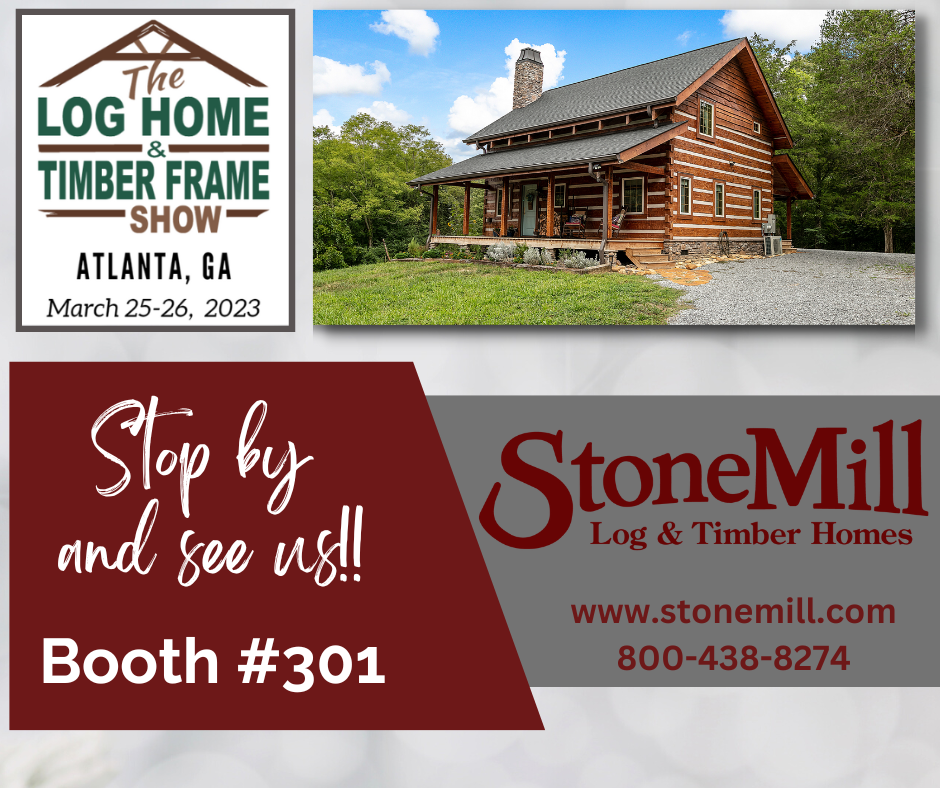 Log & Timber Home Show Atlanta 2023 Stonemill Log & Timber Homes